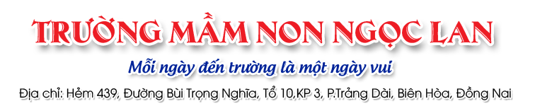 Trường mầm non ngọc lan